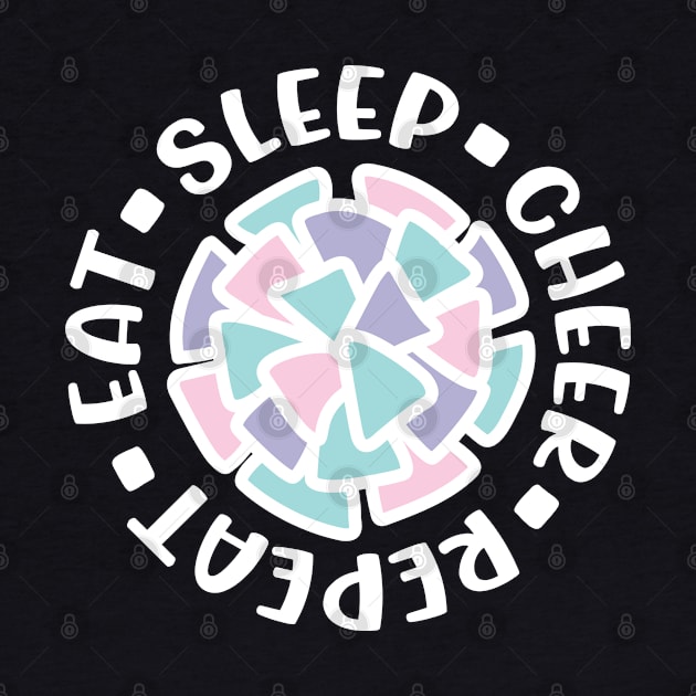 Eat Sleep Cheer Repeat Cheerleader Cute Funny by GlimmerDesigns